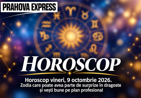 Horoscop cosmic Prahova Express